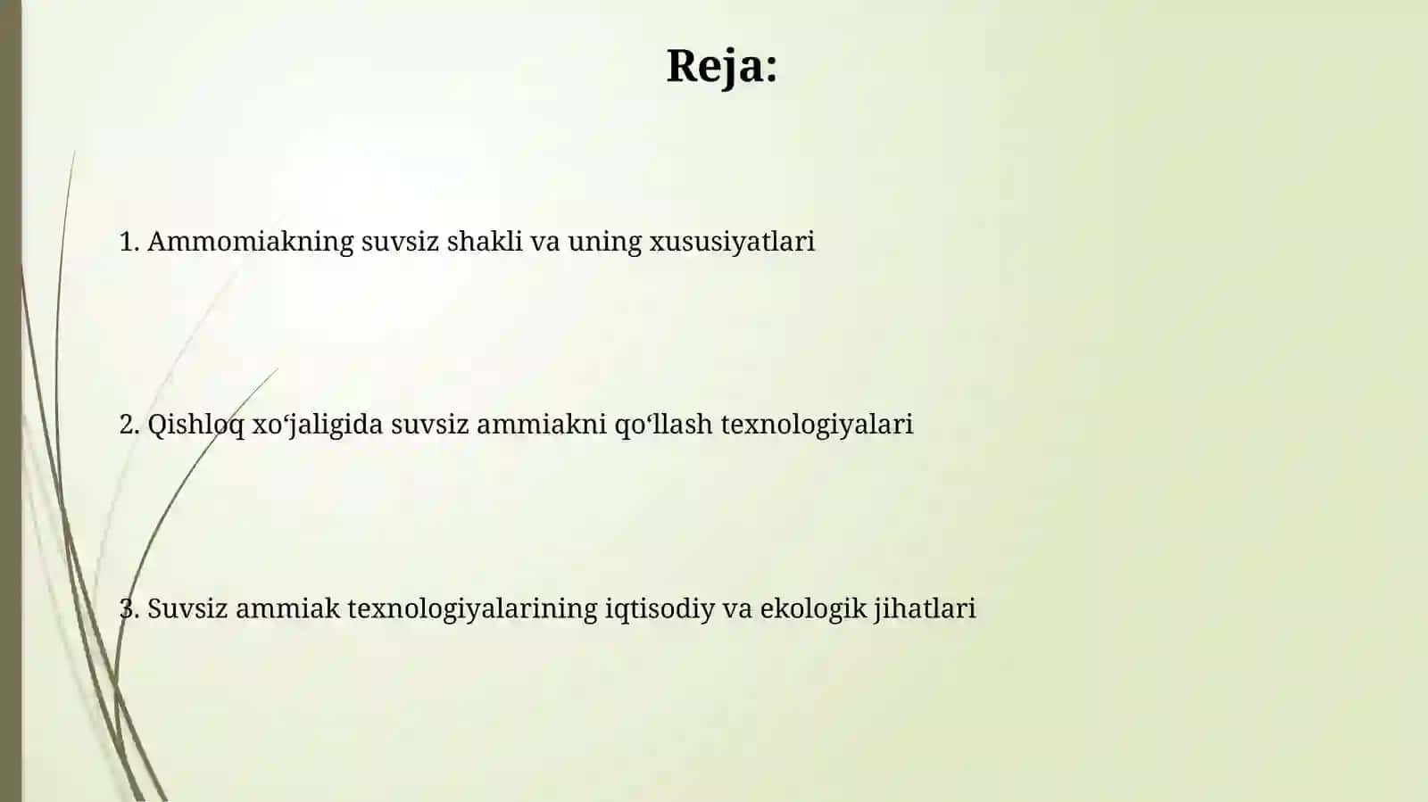 Suvsiz ammiak va undan qishloq xoʻjaligida foydalanish texnologiyasi 2
