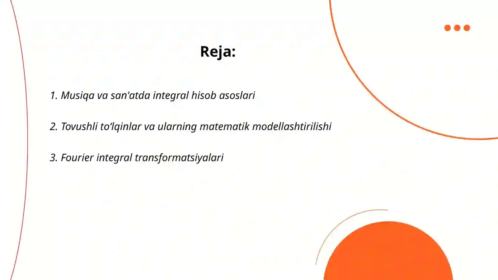 Musiqa va san'atda tovushli toʻlqinlar tahlilida integral hisob tatbiqlari 2