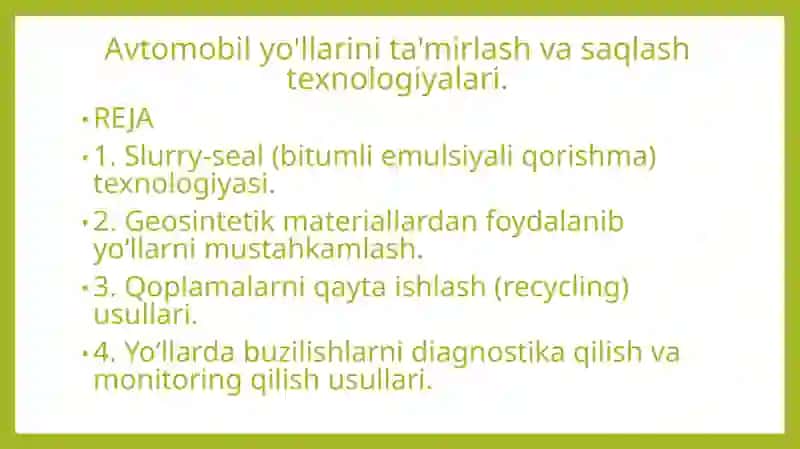 Avtomobil yo'llarini ta'mirlash va saqlash texnologiyalari 2