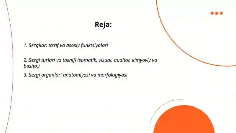 Sezgilar haqida umumiy tushuncha hamda uning nerv-fiziologik asoslari 2