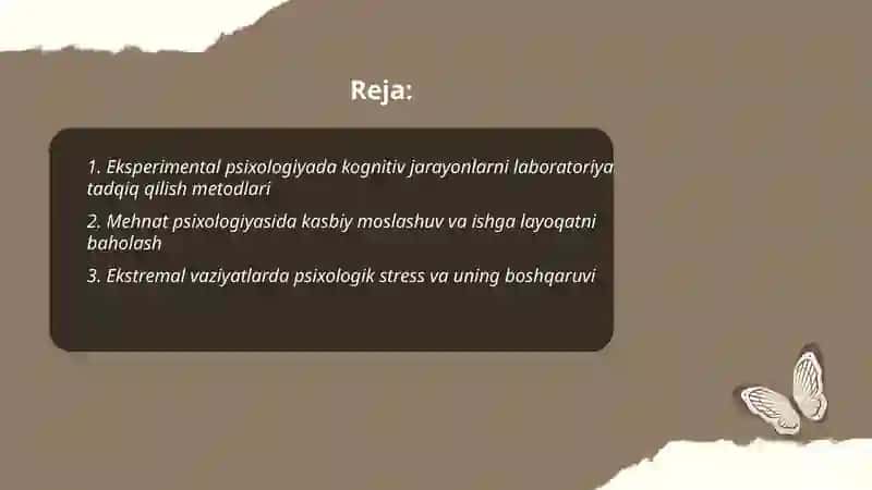Eksperimental psixologiya. Mehnat psixologiyasi. Ekstremal psixologiya. Pedagogik psixologiya. 2