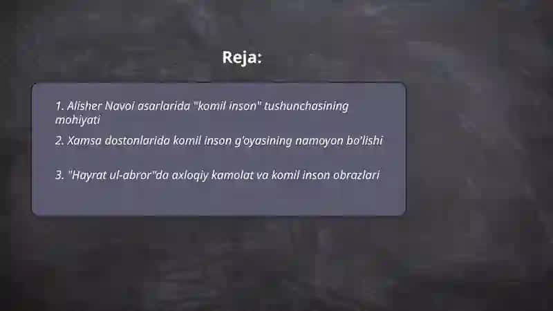 Alisher Navoiyning asarlarida komil inson g'oyasi 2
