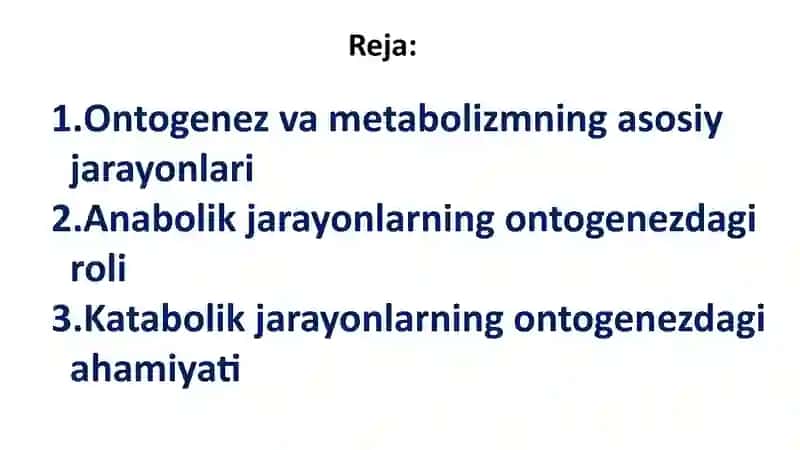 Ontogenezda Anabolik va Katabolik Jarayonlar 2