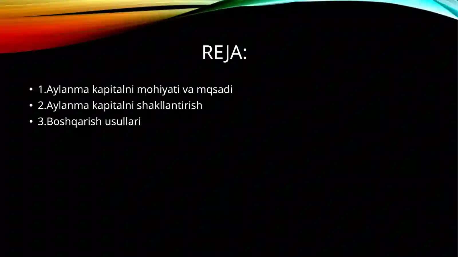 Aylanmakapitalni boshqarish 2
