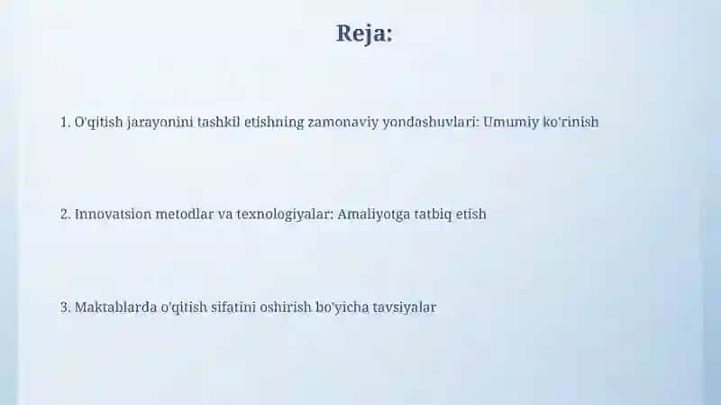 Umumiyo'rtata'limmaktablaridao'qitishjarayoninitashkiletishgadoirzamonaviyyondashuvlar 2