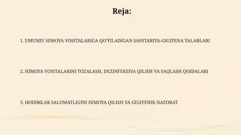 UMUMIY HIMOYA VOSITALARIGA QO'YILADIGAN SANITARIYA-GIGIYENA TALABLARI 2