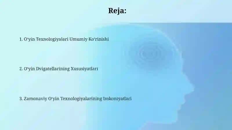 O‘yin texnologiyalari va ularning o‘ziga xosliklari 2