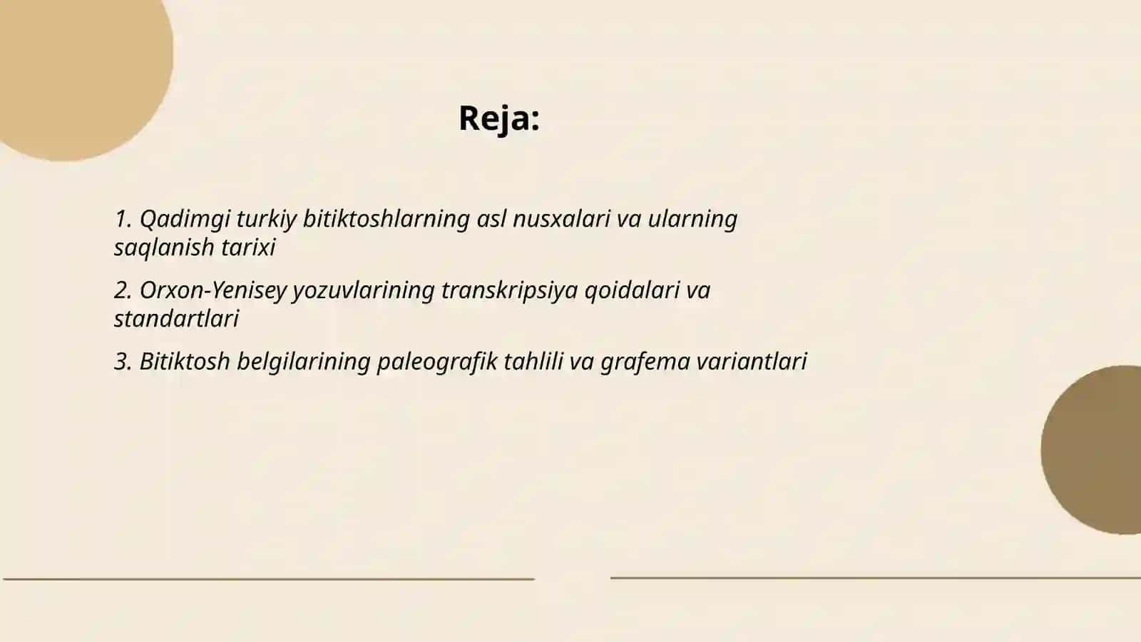 Qadimgi turkiy bitiktoshlar ustida kuzatishlar olib borish;ularning asli, transkripsiyasi, mazmunini muqoyasa qilish 2