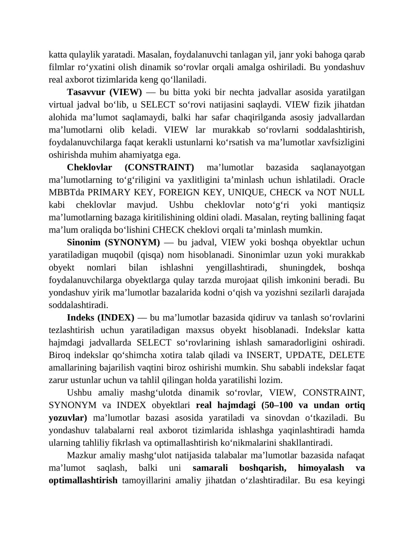 Dinamik so‘rovlar yaratish, tasavvurlar (VIEW), cheklovlar (CONSTRAINT), sinonimlar (SYNONYM) va indekslardan (INDEX) foydalanish 2