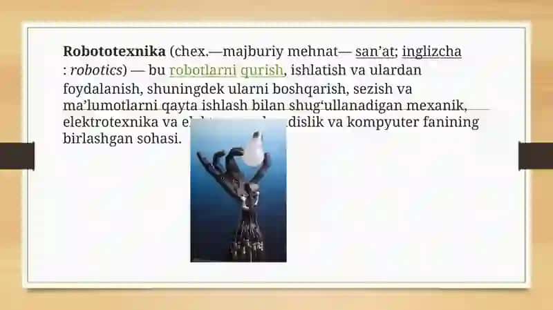 Robototexnika va uning zamonaviy dunyoda qo’llanilishi 2