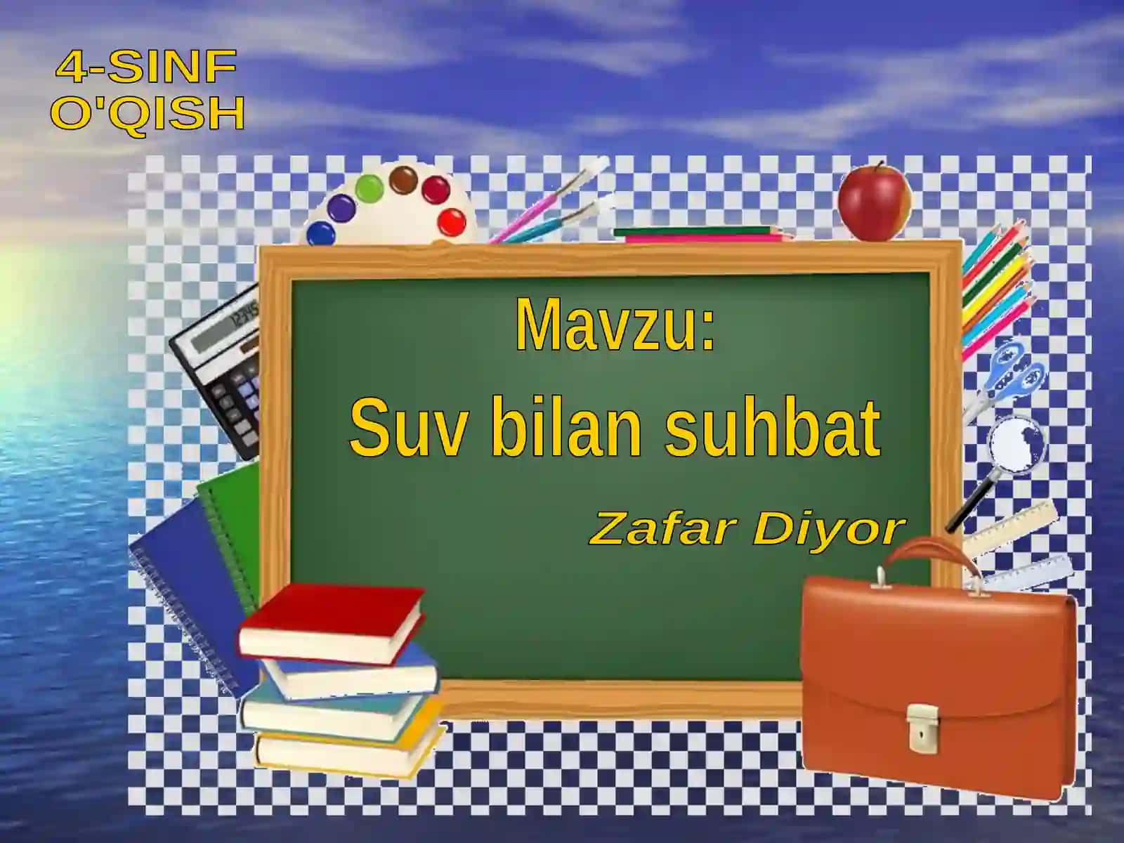 Suv bilan suhbat - 4-sinf darsi 2