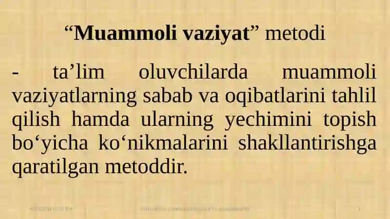 Muammoli vaziyat metodlari 2