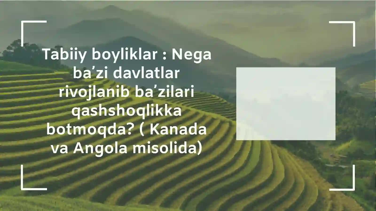 Tabiiy boyliklar:Negabaʼzidavlatlarrivojlanibbaʼzilariqashshoqlikkabotmoqda 2