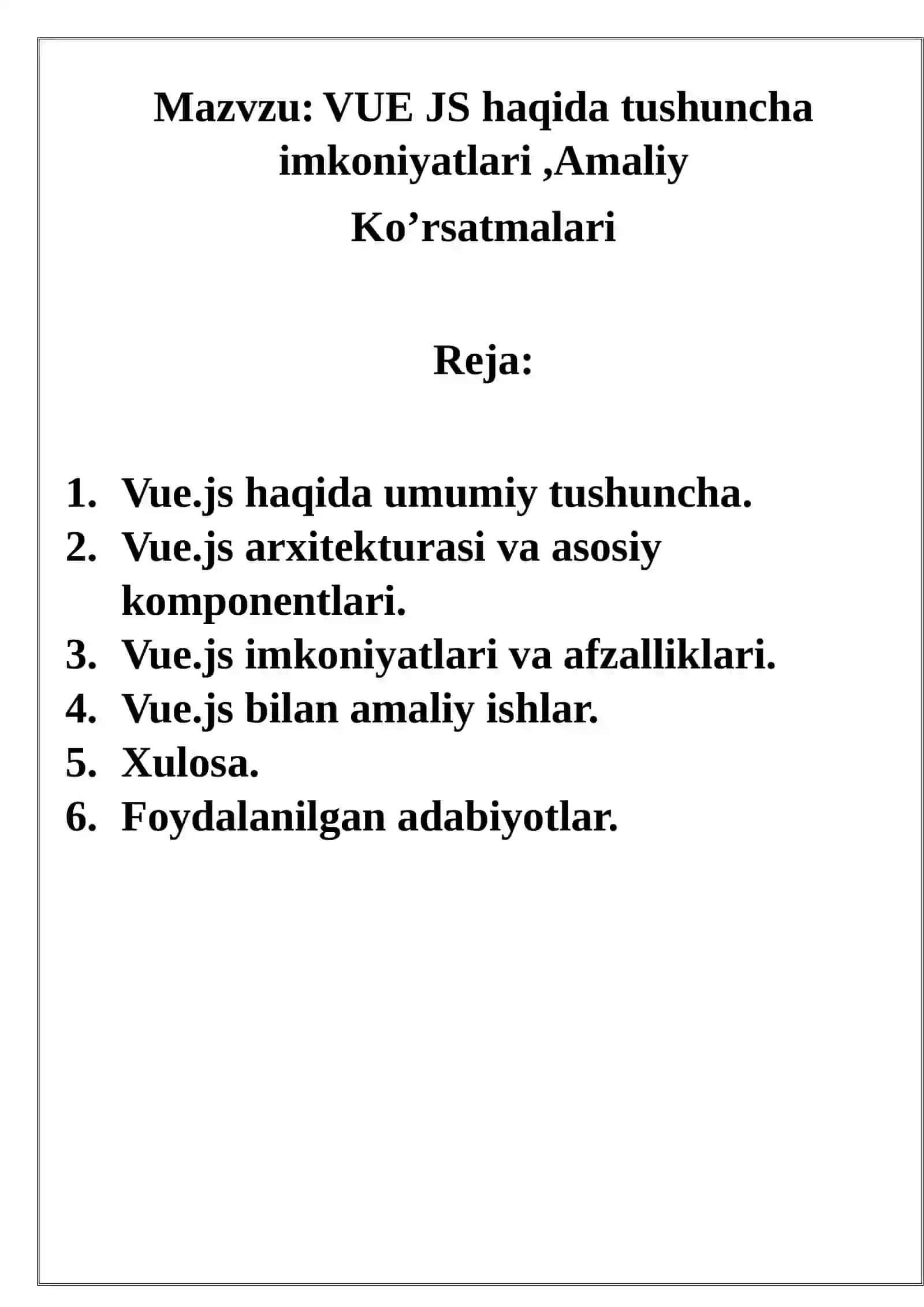 VUE JS haqida tushuncha imkoniyatlari 2