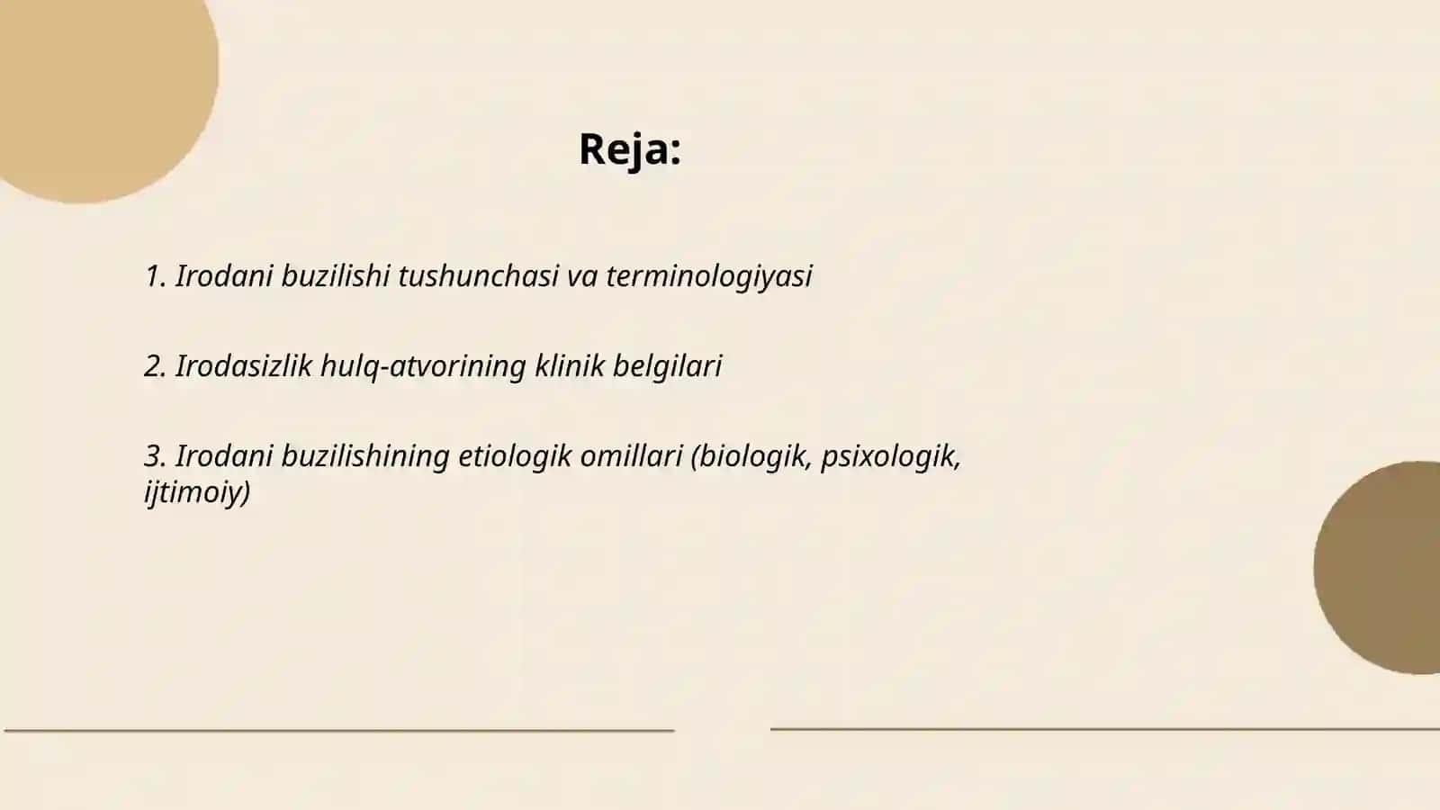 Irodani buzilishi va Irodasizlik hulq-atvori 2