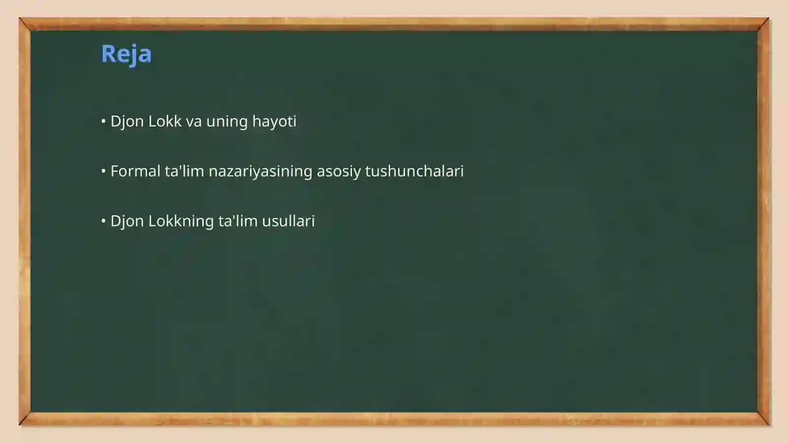 Formal ta'lim nazariyasiga Djon Lokk ( XVII ASR) 2