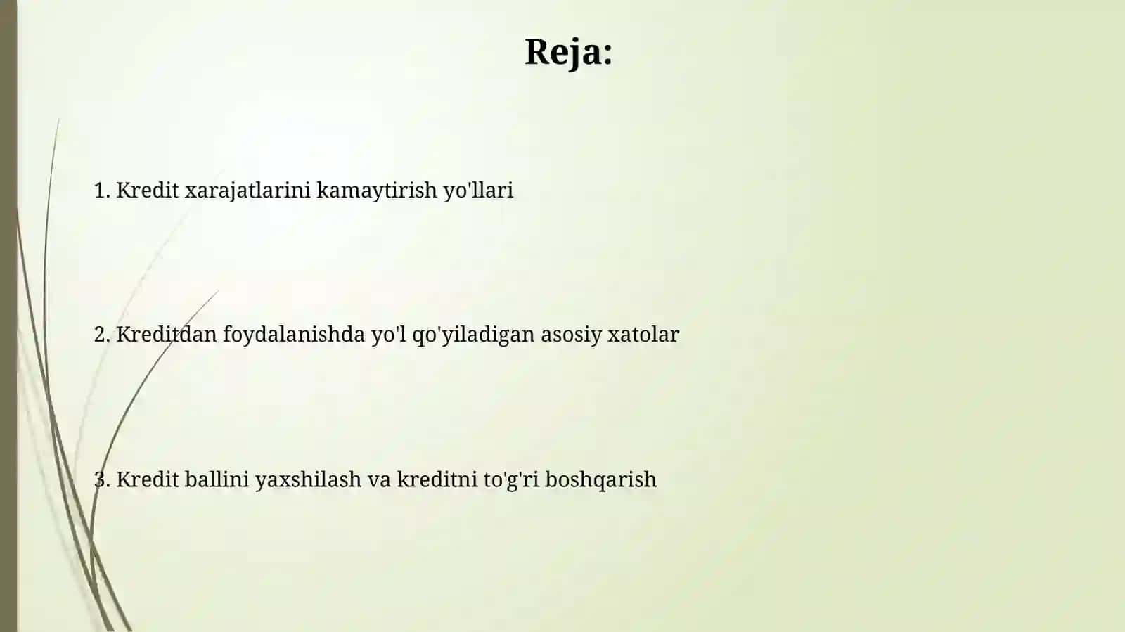 Kredit qiymatini kamaytirish va kreditdan foydalanishda yo'l qo'yiladigan xatolar 2