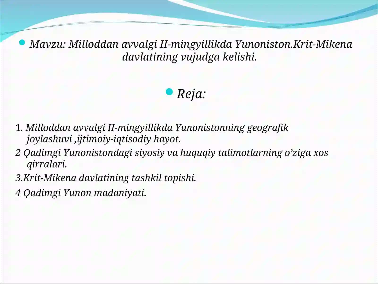 Milloddan avvalgi II-mingyillikda Yunoniston. Krit-Mikena davlatining vujudga kelishi 2