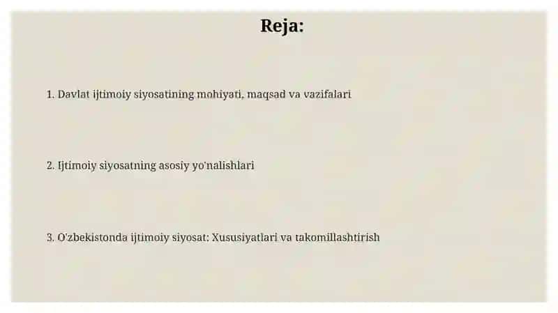 Davlatning ijtimoiy siyosati va asosiy yunalishlari 2