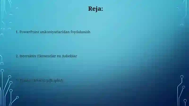MS Powerpointda oʻrgatuvchi-interaktiv taqdimotlar yaratish 2