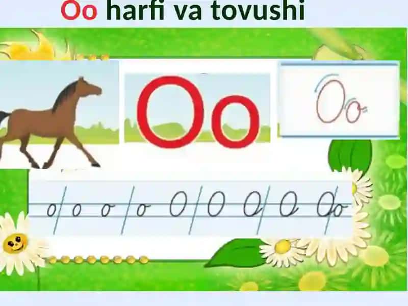 O harfi dars ishlanmasi 2