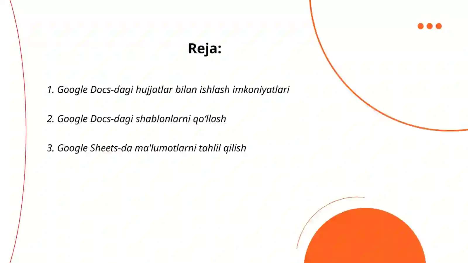 Google Docs-dagi hujjatlar bilan ishlash imkoniyatlari 2