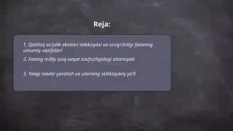 Qishloq xoʻjalik ekinlari seleksiyasi va urugʻchiligi 2