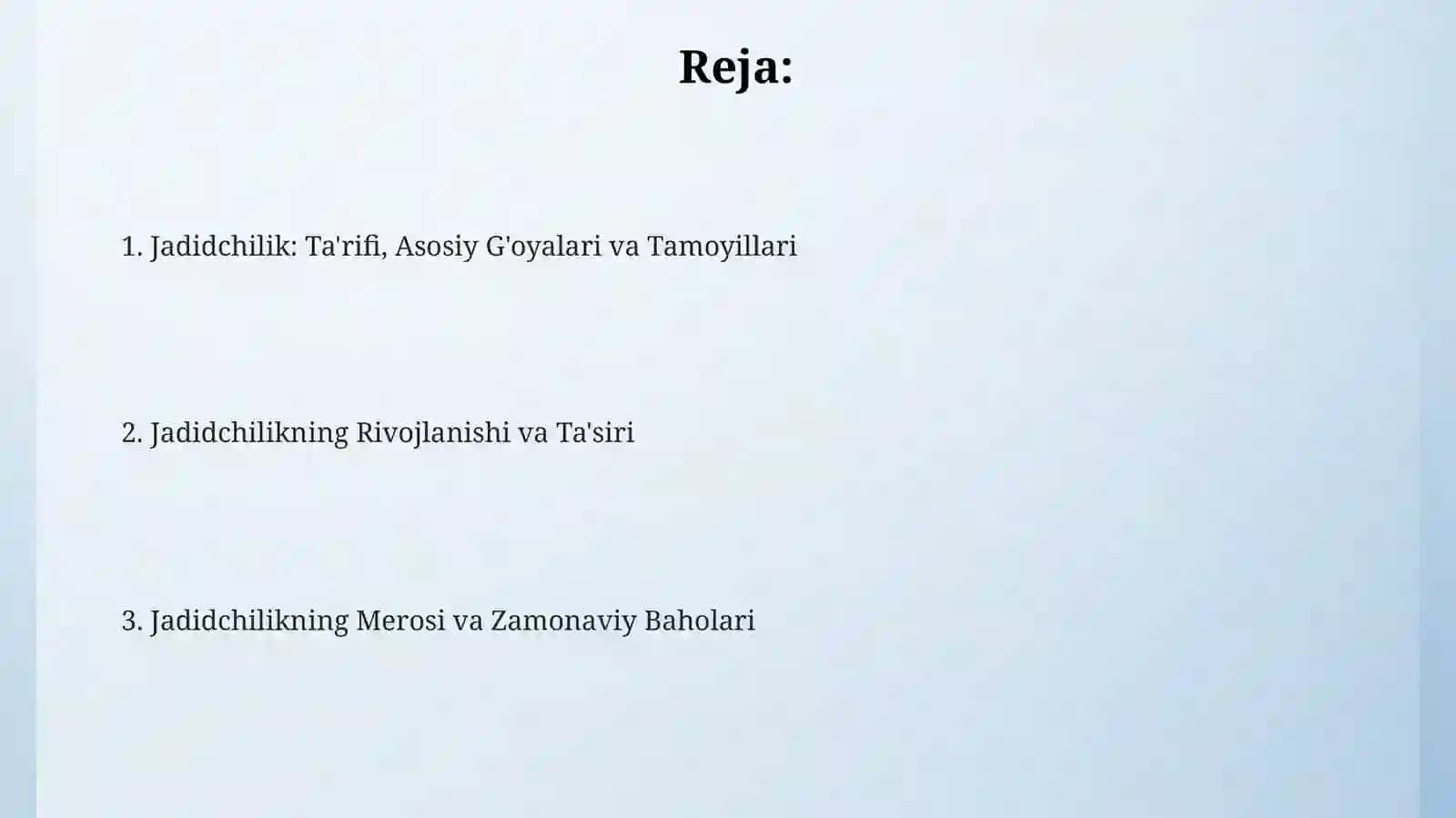 Jadidchilik: Ta'rifi, Asosiy G'oyalari va Tamoyillari 2