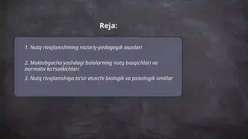 Nutq rivojlanishining nazariy-pedagogik asoslari 2