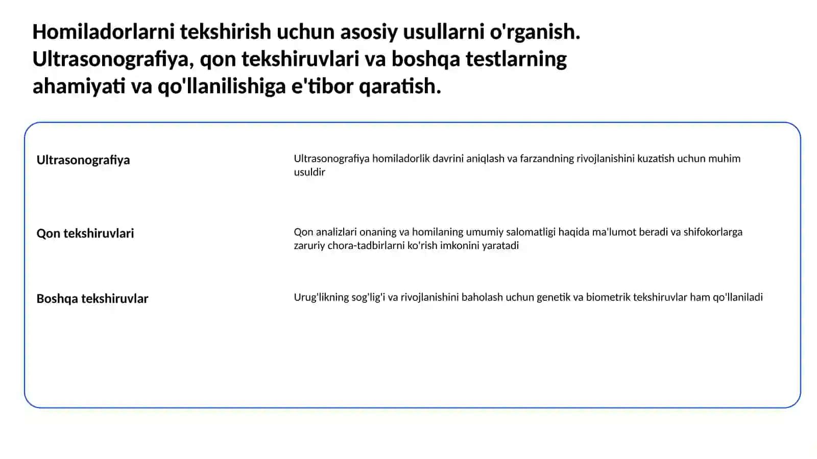 Homiladorlarni tekshirish usullari. Homiladorlik erta va kechki muddatlarda tashxislash. Antinatal kuzatishning zamonaviy konsepsiyasi. Homila ahvolini baholash. Homiladorlar uy kartasi. Onalar maktabi. 137-sonli buyruq bilan tanishuv. 2