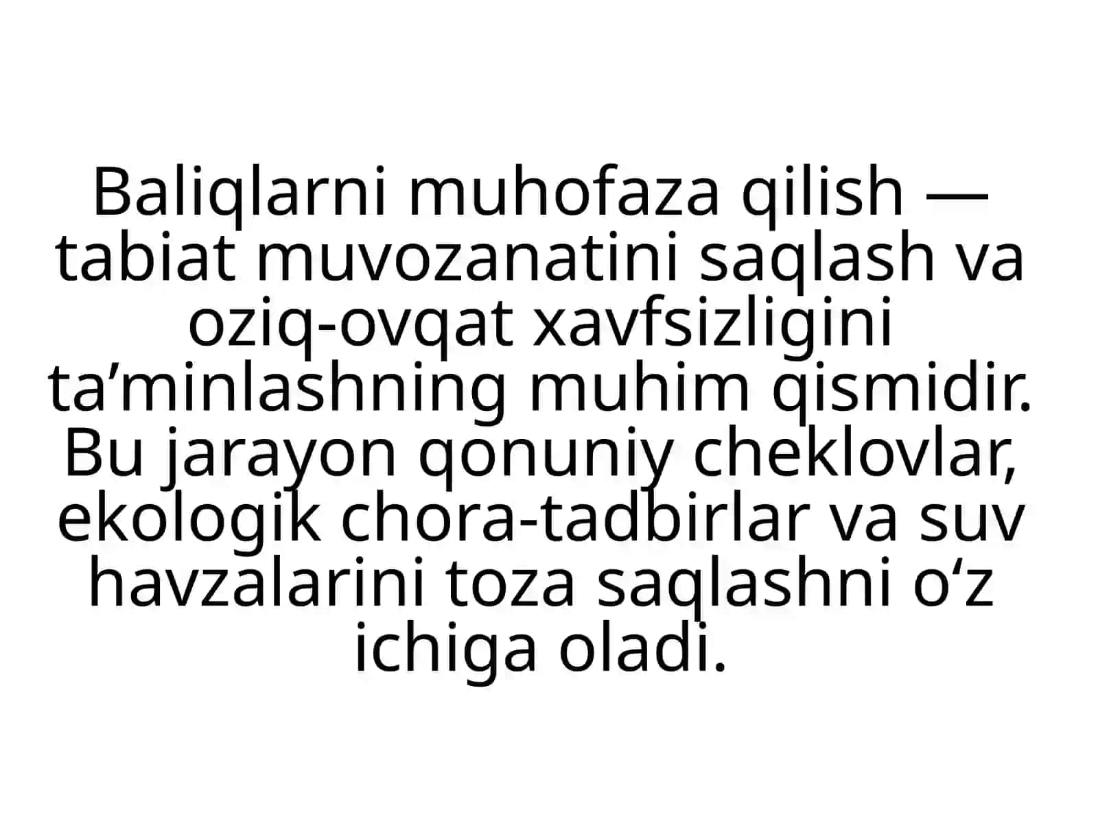 Baliqlarni muhofaza qilish va ularni oziq-ovqatlanishning o'zgaruvchilari 2