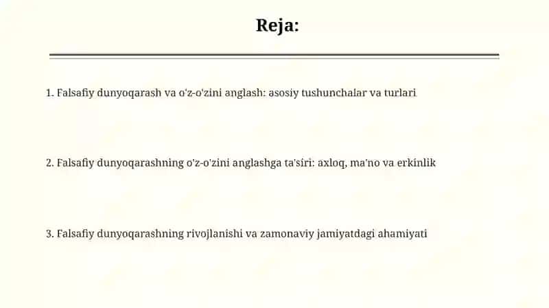 Falsafiy dunyoqarashning oʻz oʻzini anglashdagi roli 2