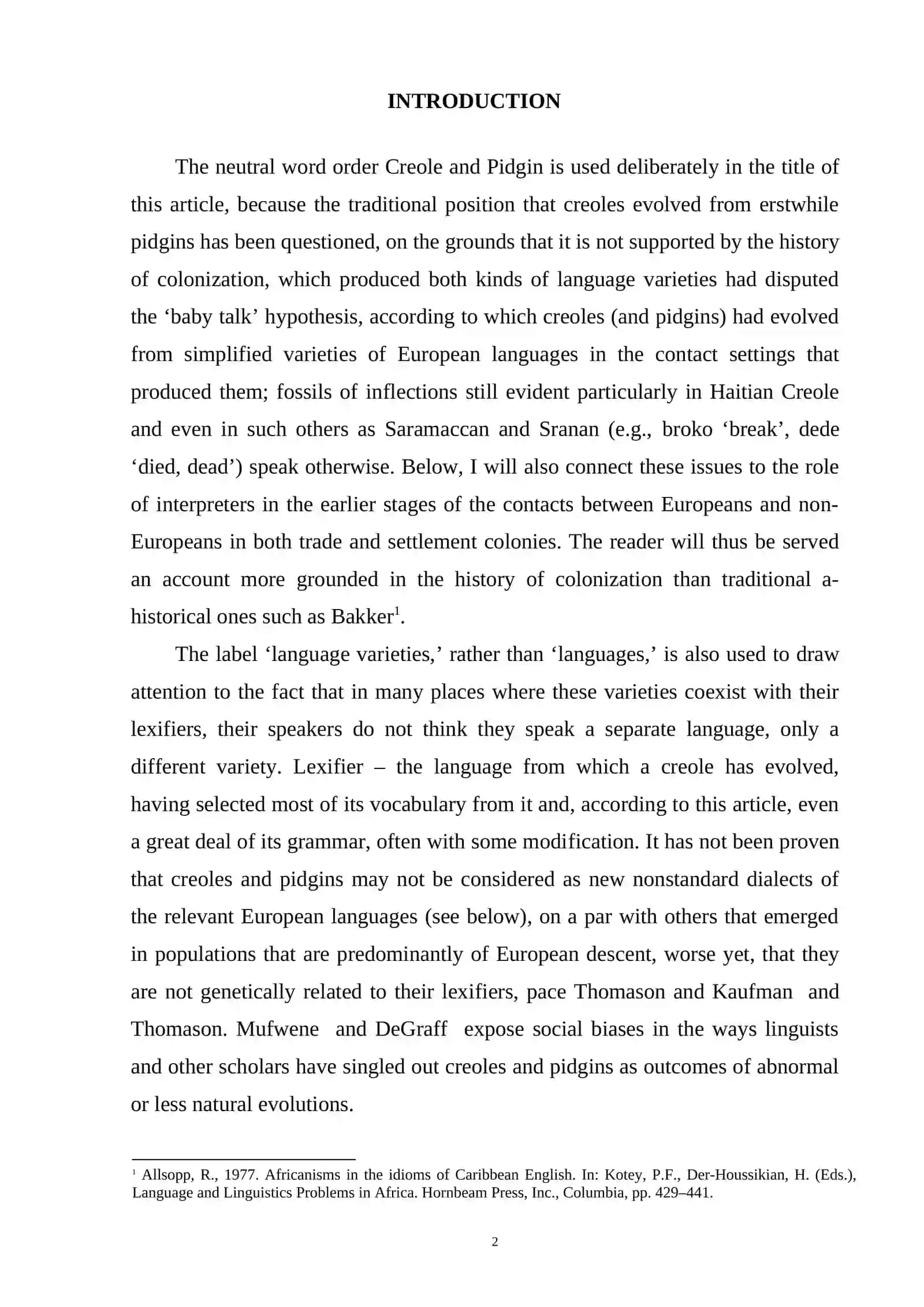 Theme: PIDGIN AND CREOLE ENGLISH 2