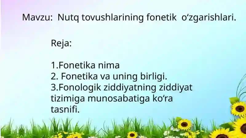 Nutqtovushlariningfonetikoʻzgarishlari 2