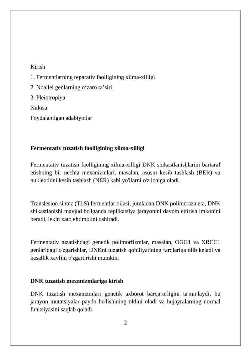 Reparatsiya fermentlari faoliyatining xilma-xilligi. Noallel genlarning oʻzaro taʼsiri Pleytropiya 2