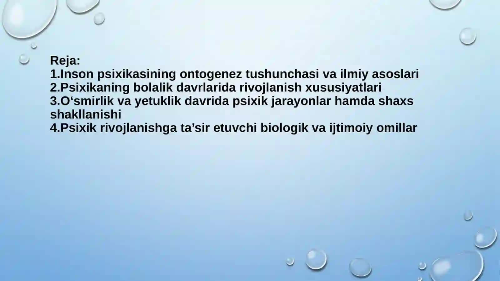 Inson psixikasining ontogenezida rivojlanishi 2