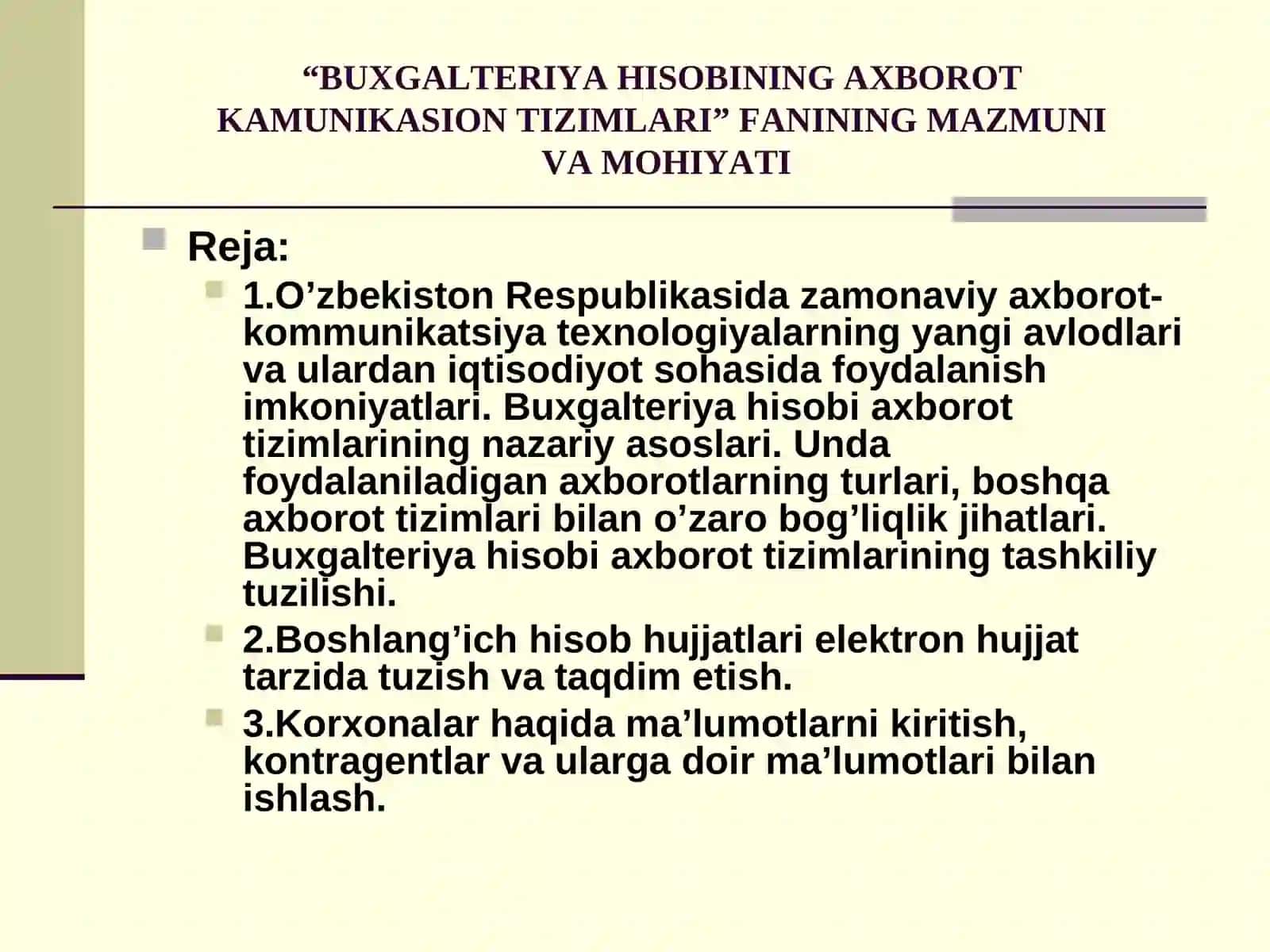 “BUXGALTERIYA HISOBINING AXBOROTKAMUNIKASION TIZIMLARI” FANINING MAZMUNI VA MOHIYATI 2
