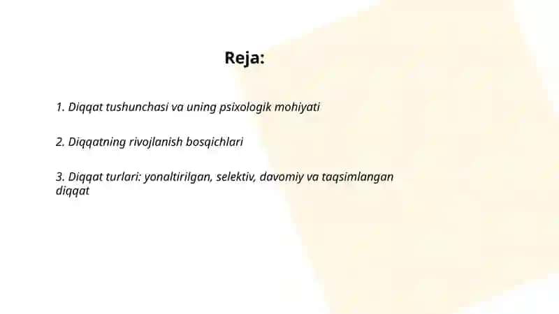 Diqqatning rivojlanishi va diqqat faoliyatning zaruriy sharti 2