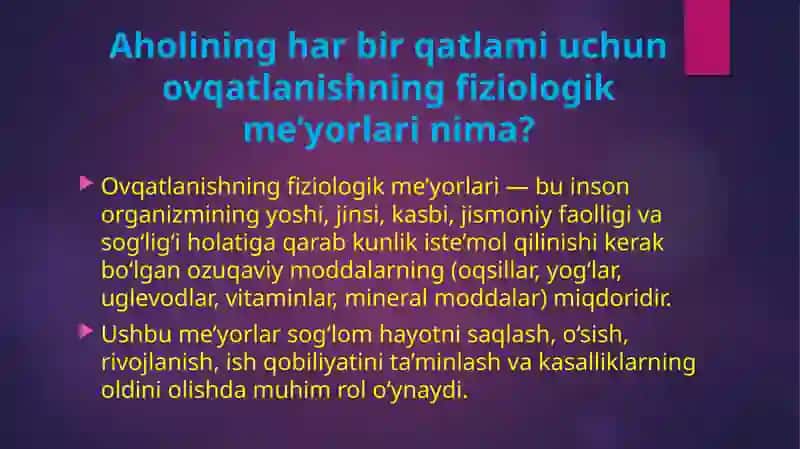 Ovqatlanishning fiziologik me'yorlari 2