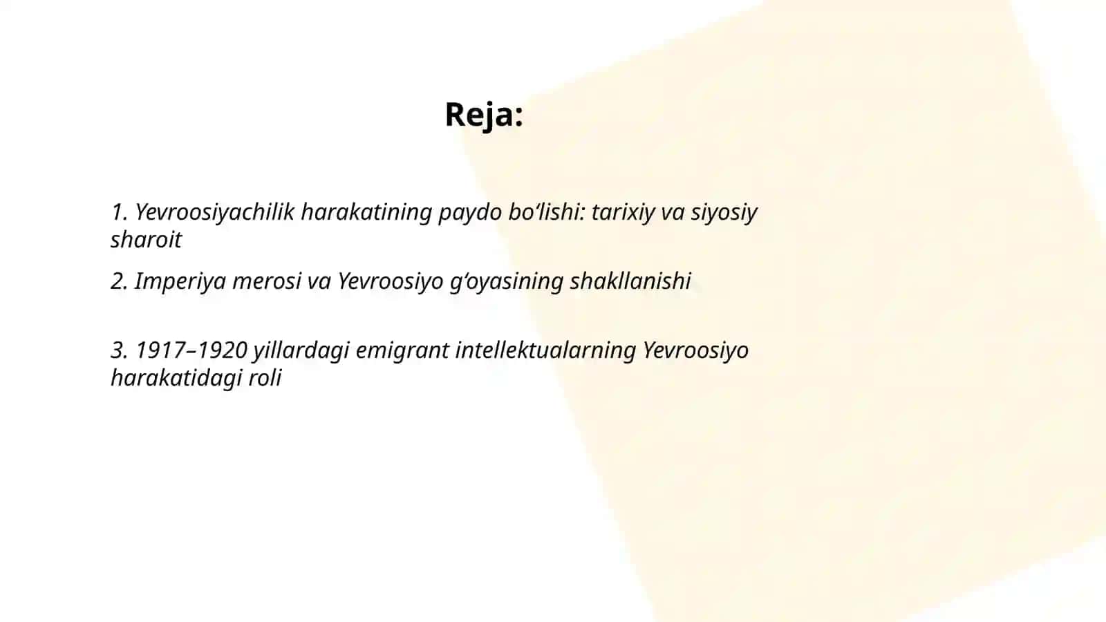 Yevroosiyo harakatining tarixiy ildizlari 2