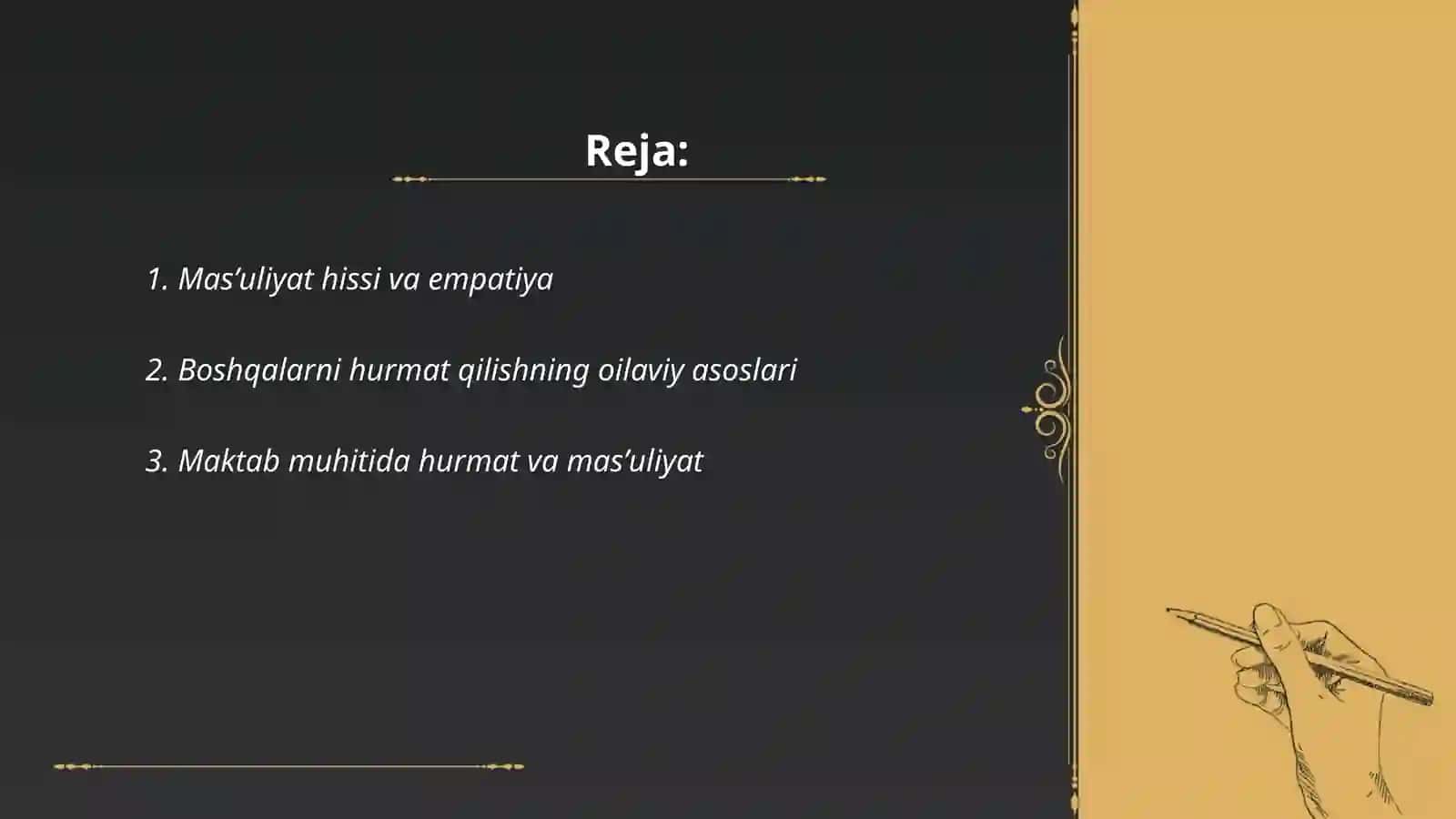 Masʼuliyat hissi: boshqalarni hurmat qilish, oʻz harakatlarining oqibatini anglash 2