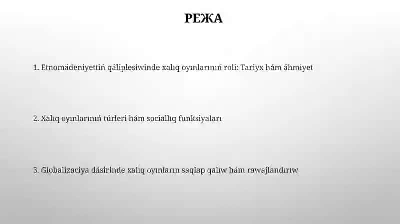 Etnomadeniyat qaliplesiwinde xaliq oyinlariniñ orni 2