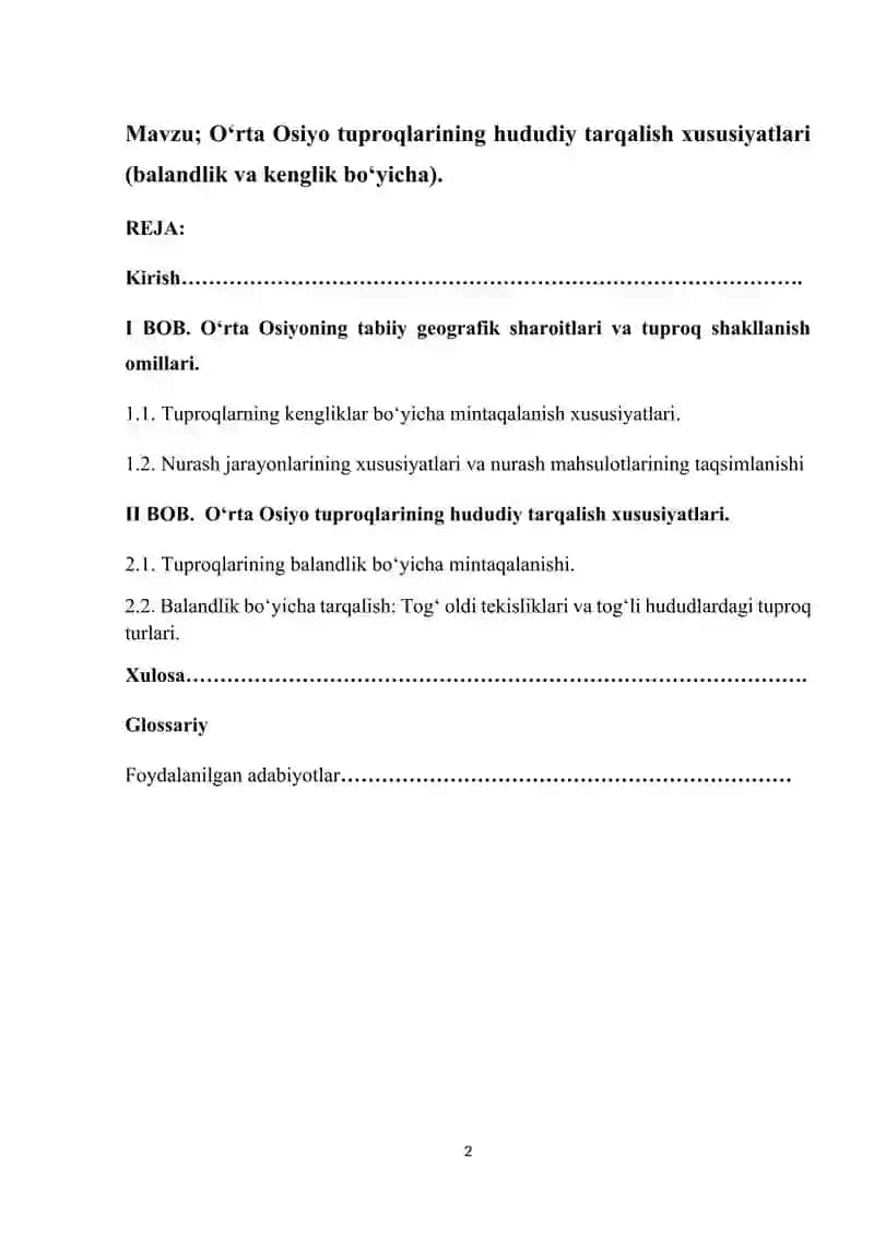 O’rta Osiyo tuproqlarining hududiy tarqalish xususiyatlari (balandlik va kenglik bo’yicha).Kurs ishi 2