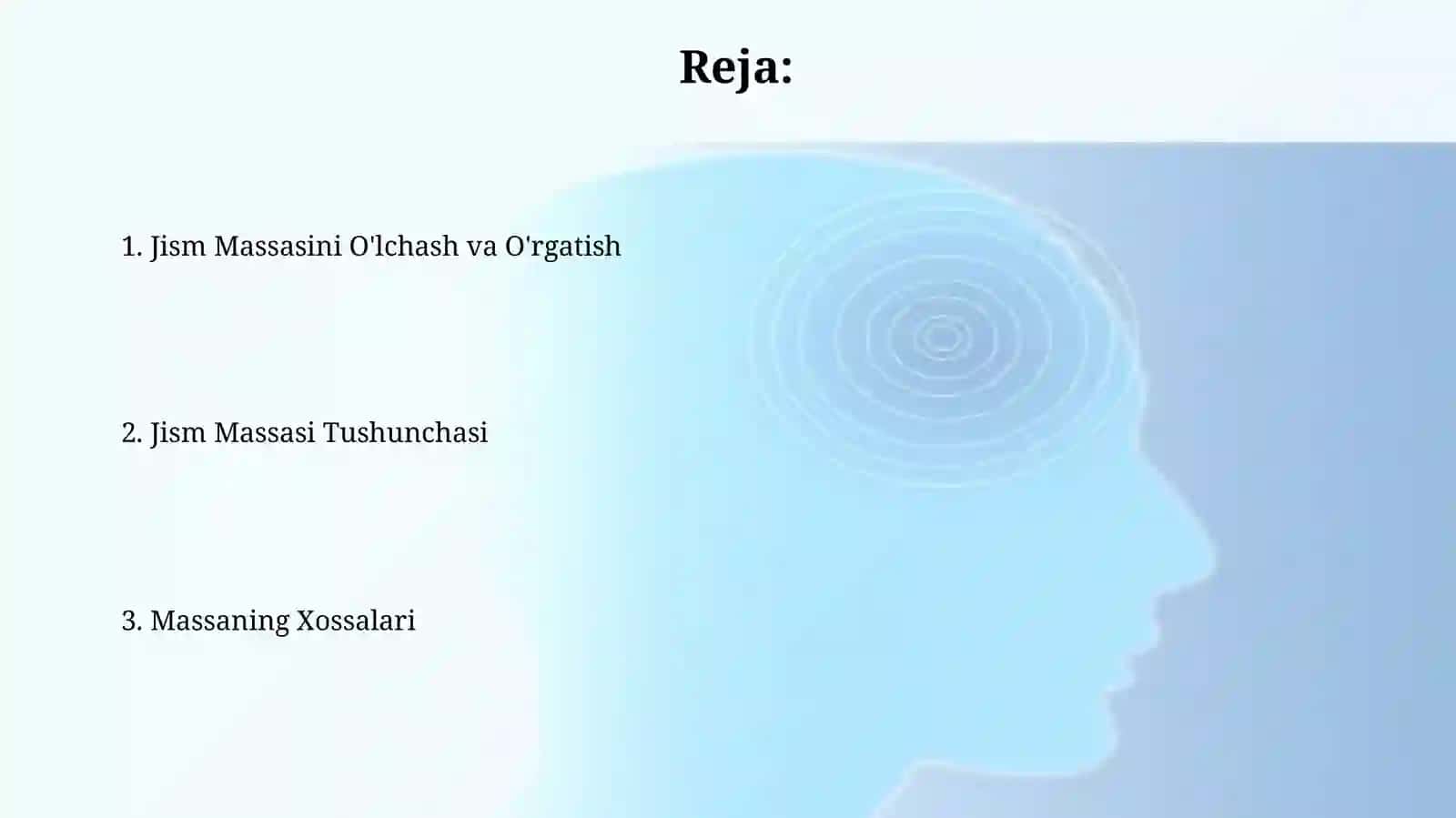 Jismning massasi tushunchasi. Massaning xossalari. Jismning massasini o'lchash, o'rgatish 2