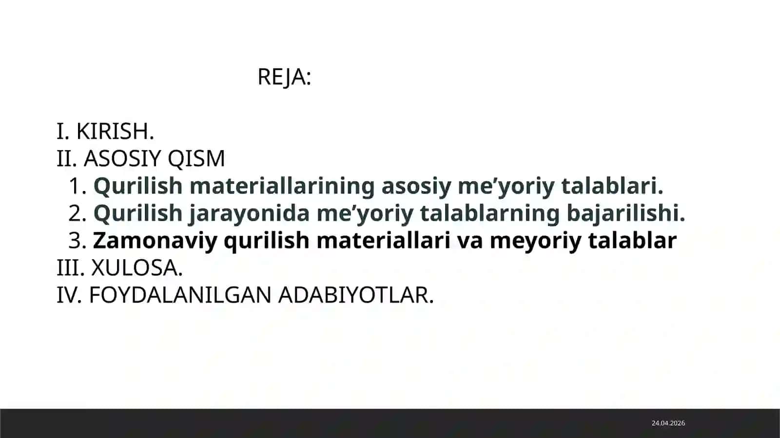 QURILISH MATERIALLARIGA QO’YILADIGAN MEYORIY TALABLAR 2