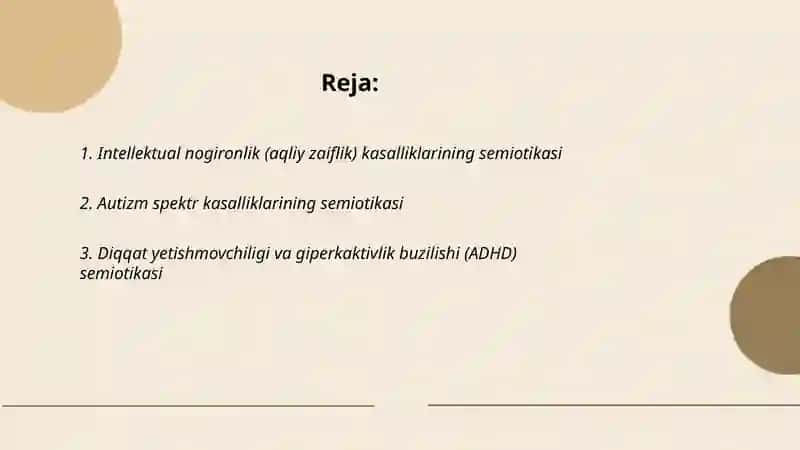 Bolani aqliy va ruhiy rivojlanishi buzilishida uchraydigan kasalliklar semiotikasi 2