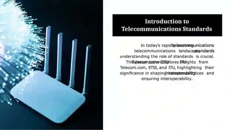 IntroductiontoTelecommunicationsStandards 2