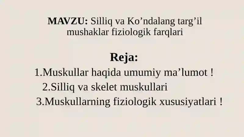 SILLIQ VA KO’NDALANG TARG’IL MUSHAKLAR FIZIOLOGIK FARQLARI 2