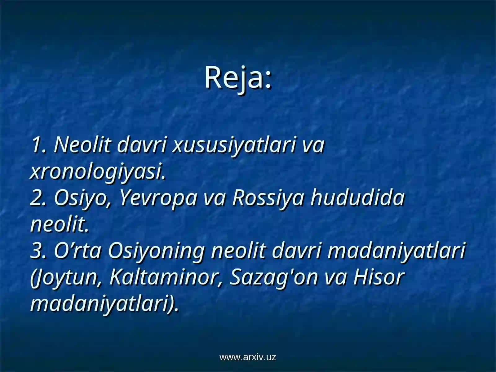 Neolit davri arxeologiyasi 2