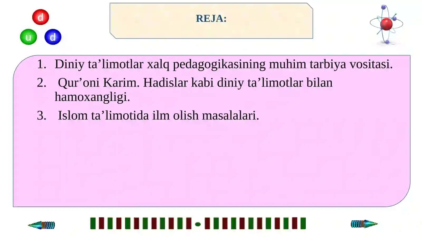 Diniy ta'limotlar xalq pedagogikasining muhim ma'naviy-axloqiy tarbiya vositasi 2
